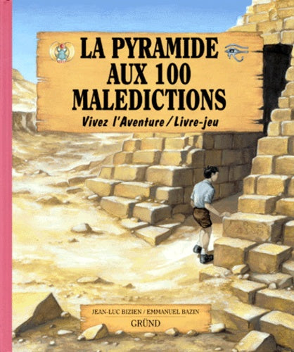 La pyramide aux 100 malédictions