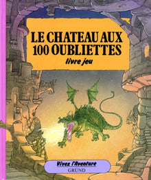 Le château aux 100 oubliettes