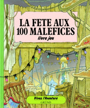 Fête aux 100 maléfices