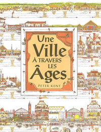 La ville à travers les âges