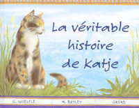 La Veritable Histoire De Katje