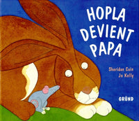 Hopla devient papa