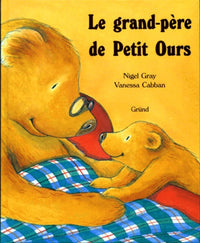 Le grand-père de Petit Ours