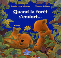 Quand la forêt s'endort...