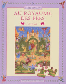 Au royaume des fées: Livre-puzzles
