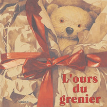 L'ours du grenier