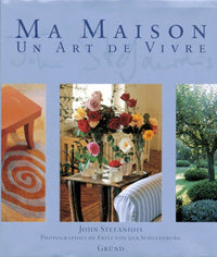 Maison un art de vivre