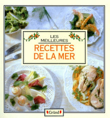 Les Meilleures recettes de la mer