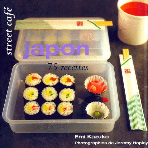 Street Café Japon : 75 recettes