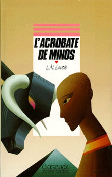 L'acrobate de Minos