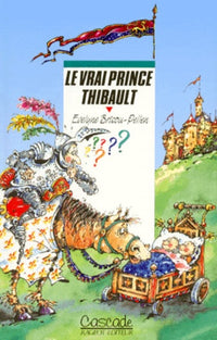 Le vrai prince Thibault