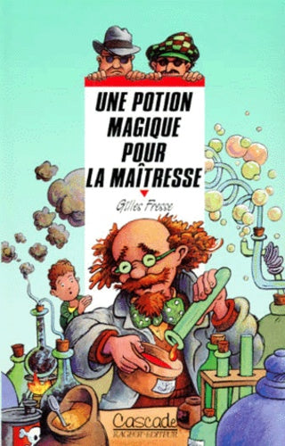Une potion magique pour la maîtresse