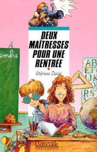 Deux maîtresses pour une rentrée