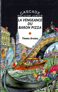 La vengeance du baron pizza