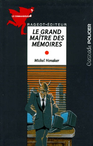 Le grand maître des mémoires