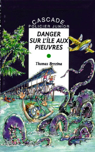 Danger sur l'île aux pieuvres
