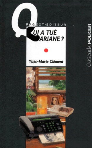 Qui a tué Ariane ?