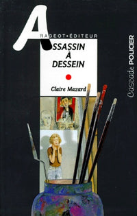 Assassin à dessein