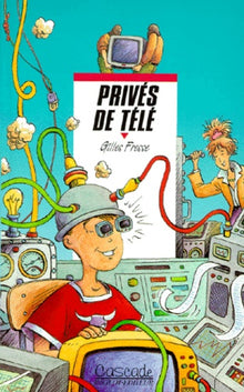 Prives de télé