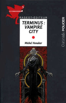 Terminus, Vampire city