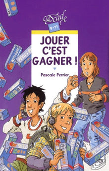 Jouer c'est gagner !