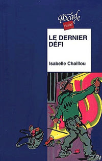 Le Dernier Défi