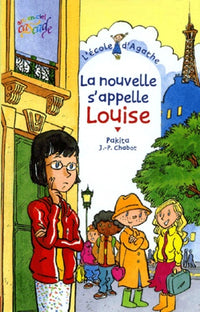 L'école d'Agathe, Tome 13 : La nouvelle s'appelle Louise