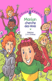 Marion cherche des amis