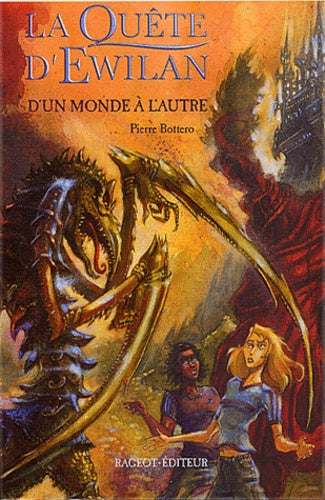 La quête d'Ewilan T1 : D'un monde à l'autre