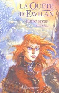 La quête d'Ewilan T3 : L'île du destin