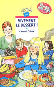 Vivement le dessert !