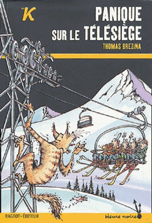 Panique sur le télésiège