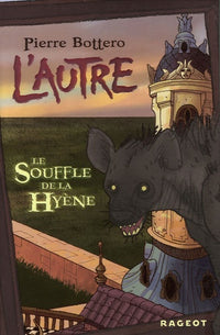 Le souffle de la hyène