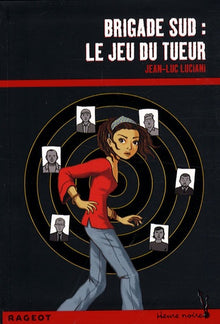 Brigade sud : le jeu du tueur