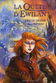 La quête d'Ewilan T3 : L'île du destin