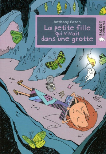 La petite fille qui vivait dans une grotte