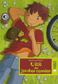 L'été des jambes cassées