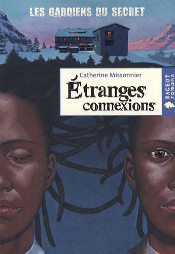 Etranges connexions