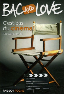 C'est pas du cinéma !