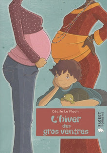 L'hiver des gros ventres