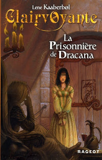 La prisonnière de Dracana