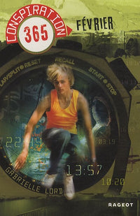 Conspiration 365, Tome 2 : Fevrier