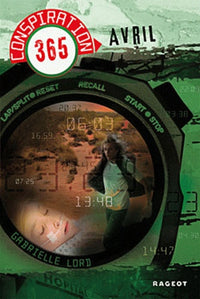 Conspiration 365, Tome 4 : Avril