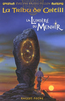 La lumière du Menhir