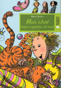 Mon chat, mes copines et moi