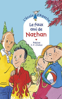 L'école d'Agathe - tome 65 : Le faux ami de Nathan
