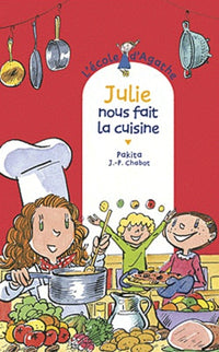 L'école d'Agathe - tome 66 : Julie nous fait la cuisine