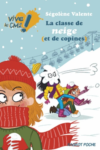 La classe de neige (et de copines)