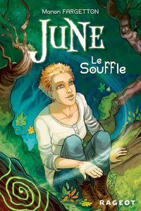 JUNE TOME 1 - LE SOUFFLE
