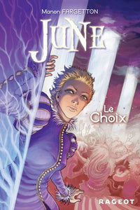 JUNE TOME 2 - LE CHOIX